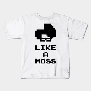 Like a MOSS Kids T-Shirt